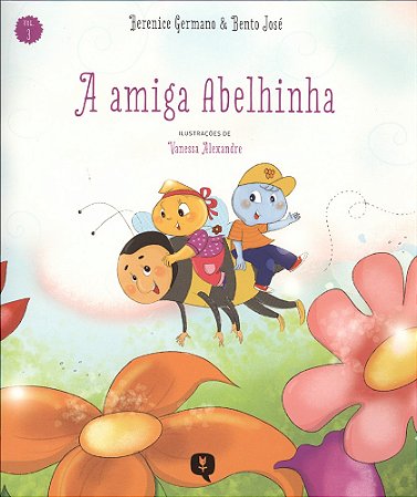 A Amiga Abelhinha - Vol. 3
