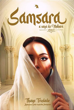 Samsara - A Saga de Mahara - Vol. 2