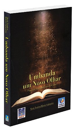 Umbanda um Novo Olhar