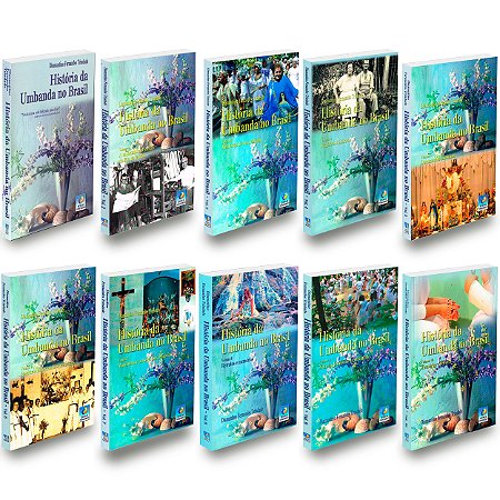 Coleção História da Umbanda no Brasil, Vol. 1 ao 10.
