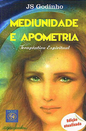 Mediunidade e Apometria