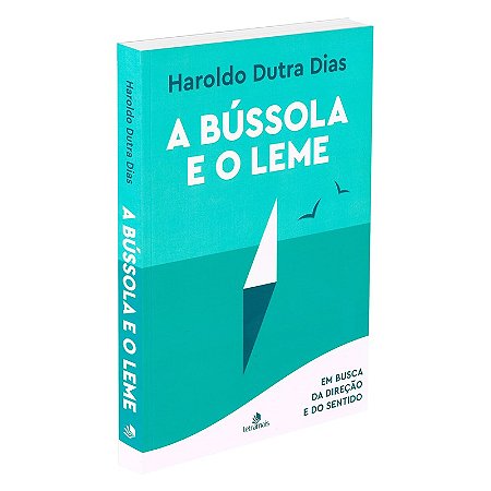 A Bússola e o Leme
