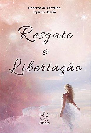 Resgate e Libertação