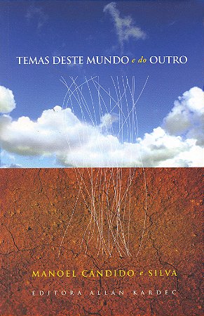 Temas Deste Mundo e do Outro