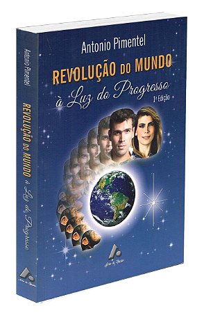Revolução do Mundo à Luz do Progresso