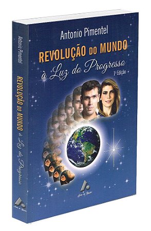 Revolução do Mundo à Luz do Progresso
