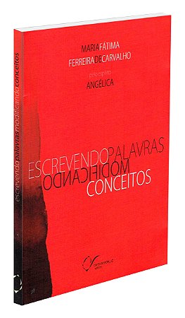 Escrevendo Palavras Modificando Conceitos