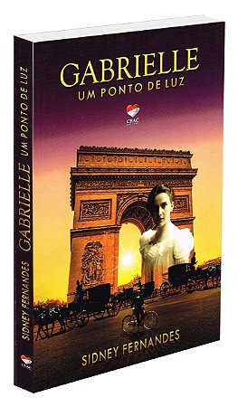 Gabrielle, Um Ponto de Luz