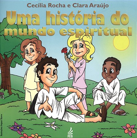 Uma História do Mundo Espiritual