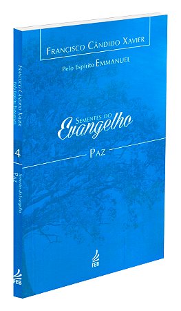 Sementes do Evangelho: Paz