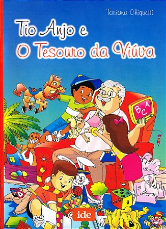 Tio Anjo e o Tesouro da Viúva