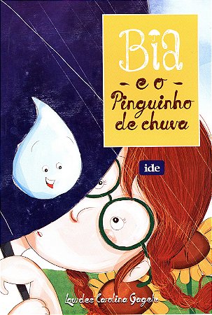 Bia e o Pinguinho de Chuva