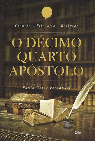 O Décimo Quarto Apóstolo
