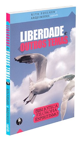Liberdade e Outros Temas