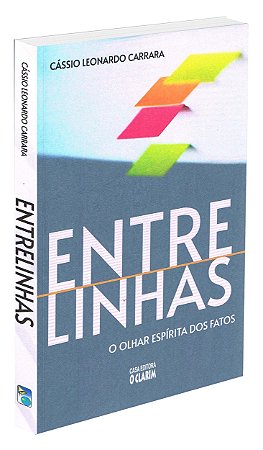 Entrelinhas: O Olhar Espírita dos Fatos
