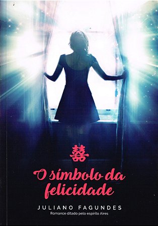 O Simbolo da Felicidade