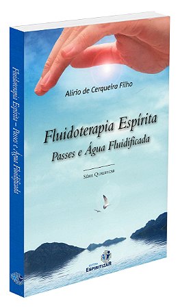Fluidoterapia Espírita