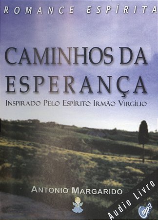 Caminhos da Esperança - Audiolivro