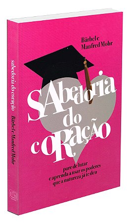 Sabedoria do Coração