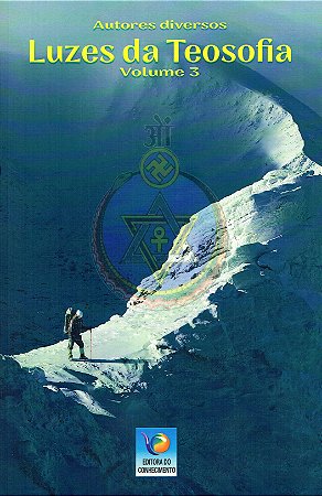 Luzes da Teosofia - Vol. 3