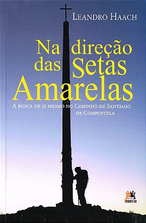 Na Direção das Setas Amarelas