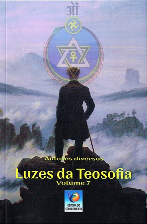 Luzes da Teosofia - Vol. 7
