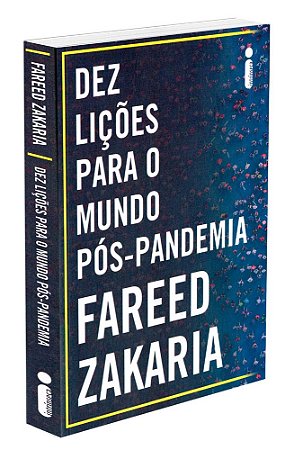 Dez Lições Para o Mundo Pós-Pandemia