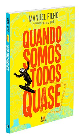 Quando Somos Todos Quase