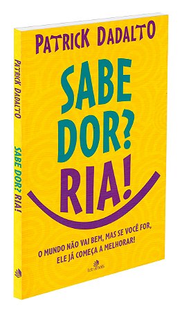 Sabe Dor? Ria!