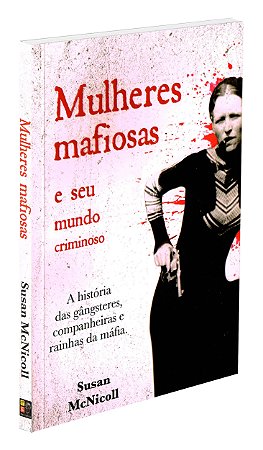 Mulheres Mafiosas