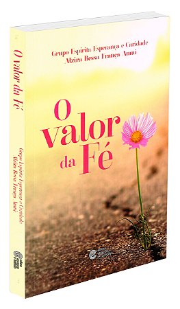 O Valor da Fé