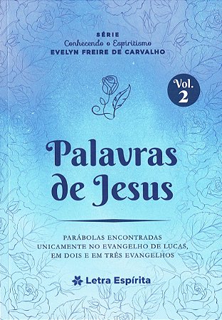 Palavras de Jesus - Vol. 2