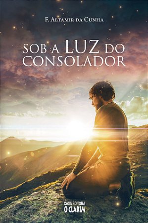 Sob a Luz do Consolador