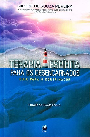 Terapia Espírita para os Desencarnados