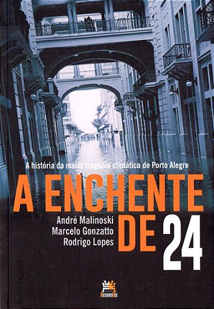 A Enchente de 24