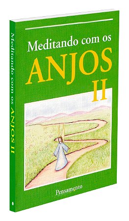 Meditando com os Anjos Vol. 2