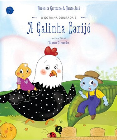 A Galinha Carijó - Vol. 4