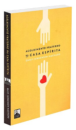 Acolhimento Fraterno na Casa Espírita