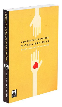 Acolhimento Fraterno na Casa Espírita