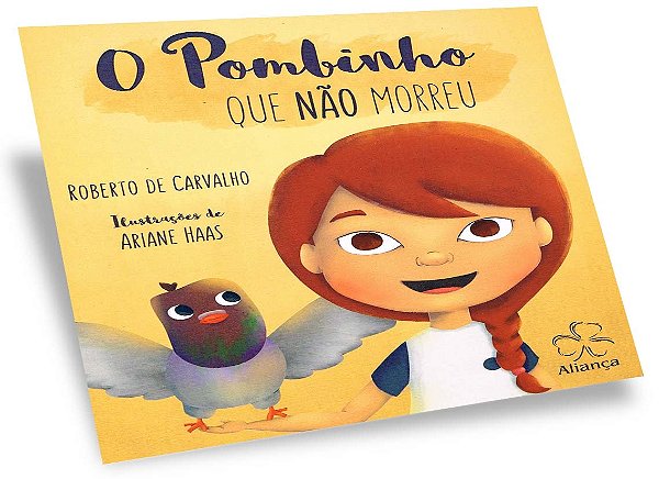 O Pombinho Que Não Morreu