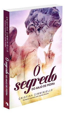 O Segredo do Anjo de Pedra