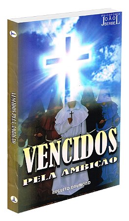 Vencidos pela Ambição