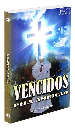 Vencidos pela Ambição