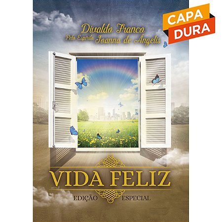 Vida Feliz - Capa Dura