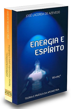 Kit Dr José Lacerda Energia e Espírito & Espírito Matéria Novos Horizontes Para a Medicina
