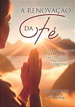 A Renovação da Fé
