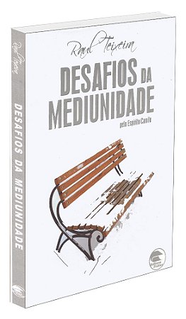 Desafios da Mediunidade