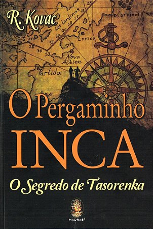 O Pergaminho Inca