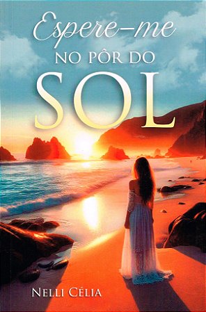 Espere-me no Pôr do Sol