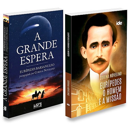 Kit Eurípedes (A Grande Espera + Eurípedes, O Homem e a Missão)